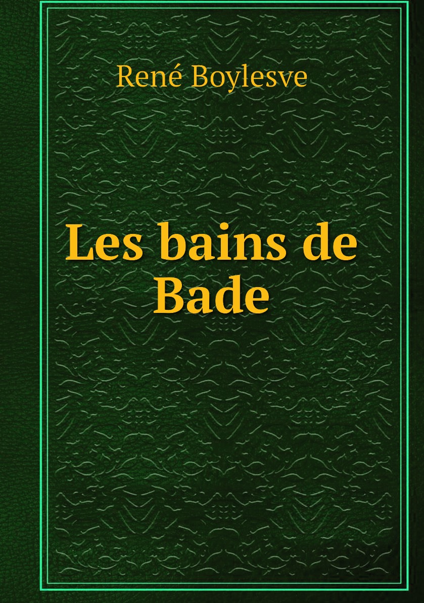 

Les bains de Bade