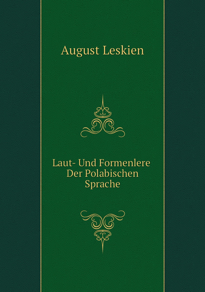 

Laut- Und Formenlere Der Polabischen Sprache
