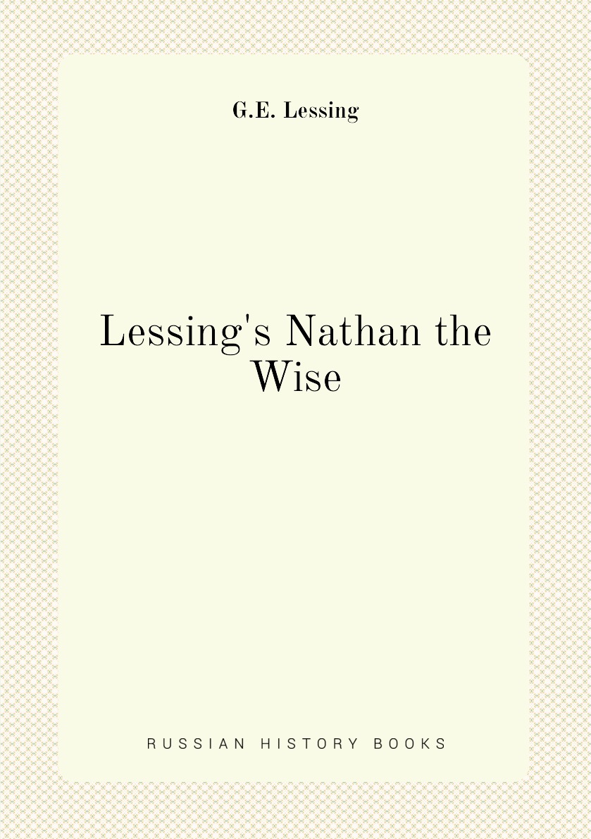 

Lessing's Nathan the Wise
