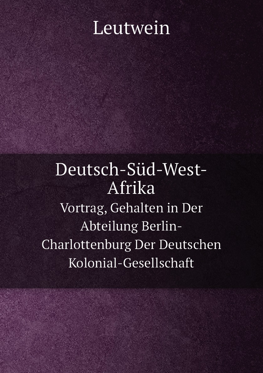 

Deutsch-Sud-West-Afrika