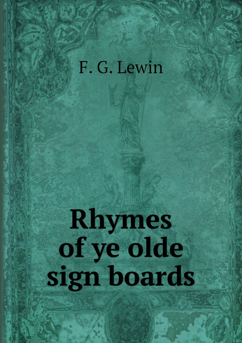 

Rhymes of ye olde sign boards
