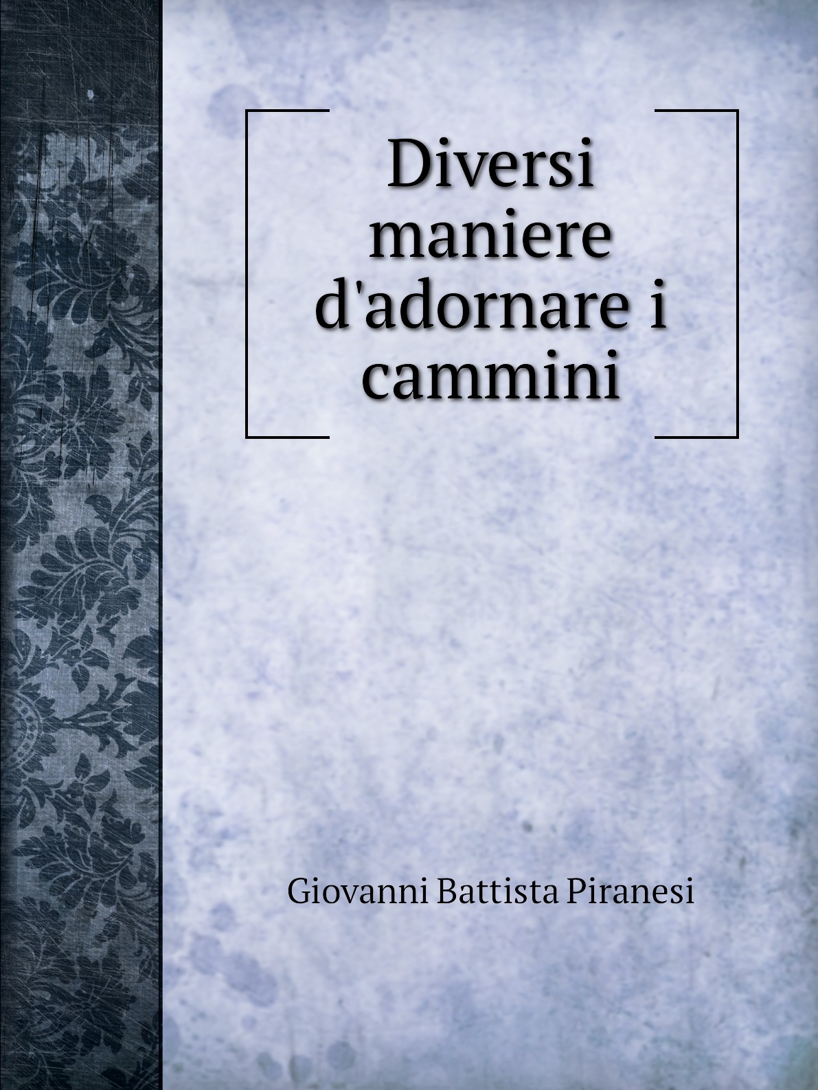 

Diversi maniere d'adornare i cammini