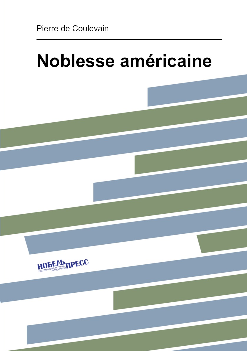 

Noblesse americaine