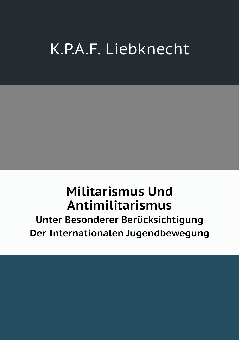 

Militarismus Und Antimilitarismus