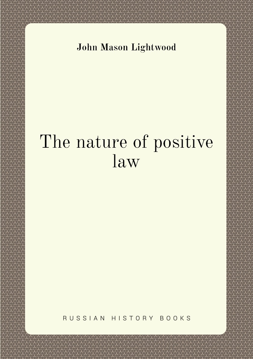 

The nature of positive law