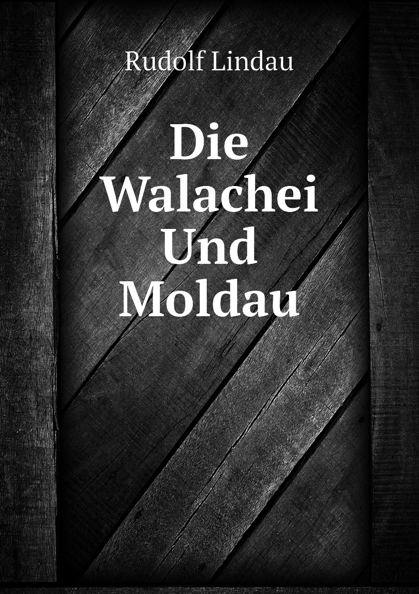 

Die Walachei Und Moldau