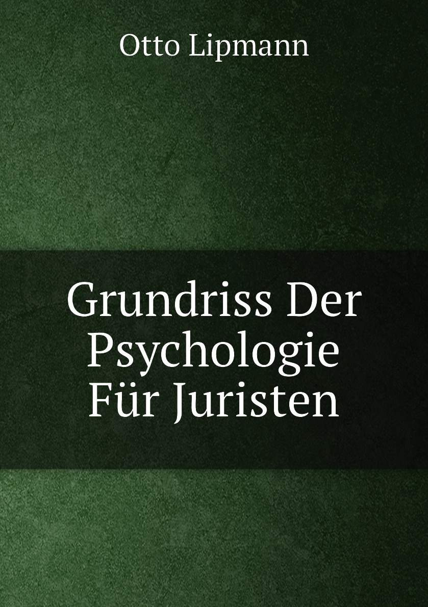 

Grundriss Der Psychologie Fur Juristen