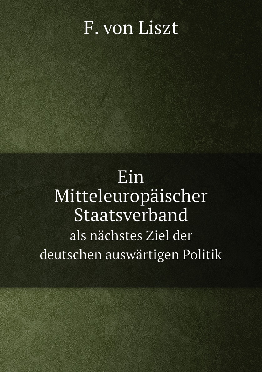 

Ein Mitteleuropaischer Staatsverband