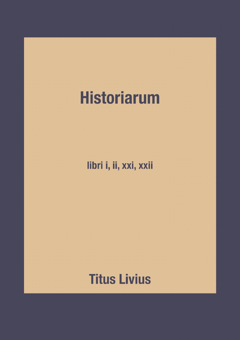 

Historiarum libri i, ii, xxi, xxii