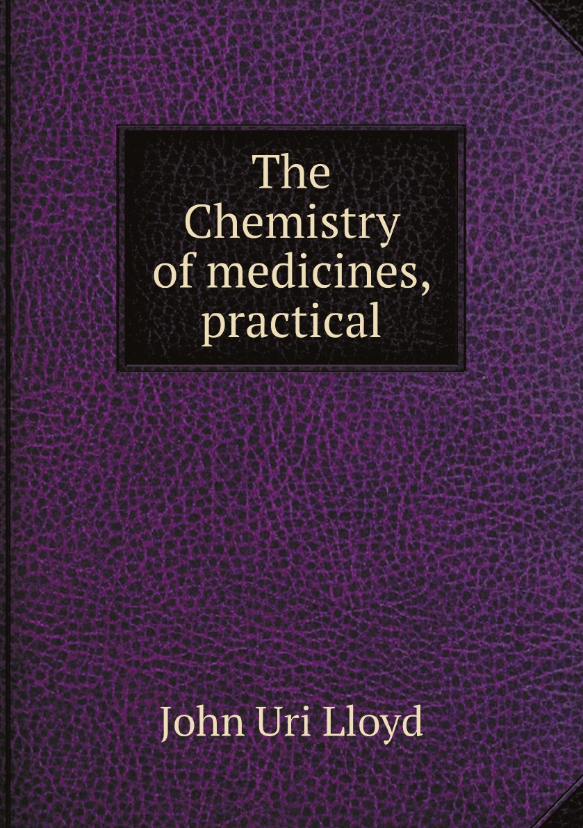 

The Chemistry of medicines, practical