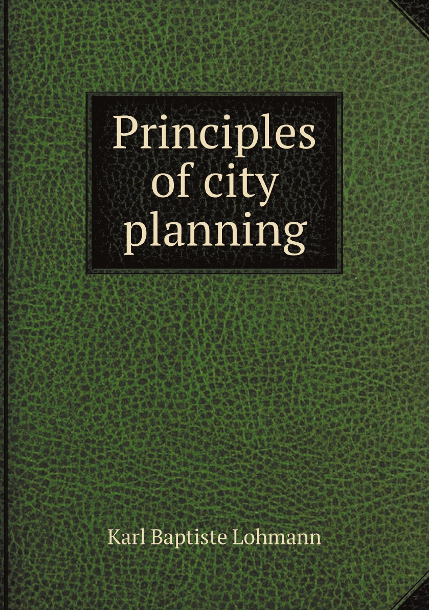 

Principles of city planning