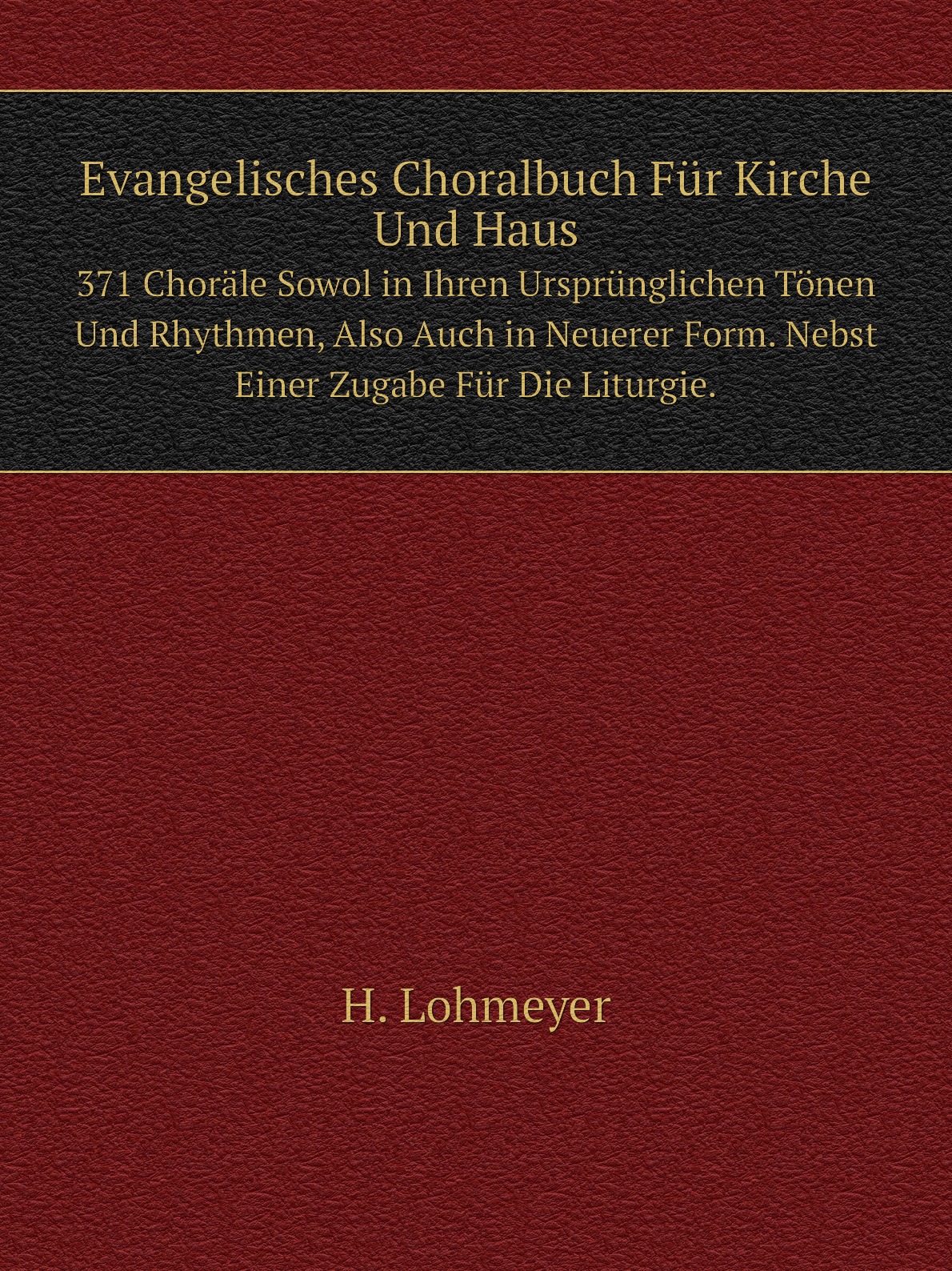 

Evangelisches Choralbuch Fur Kirche Und Haus