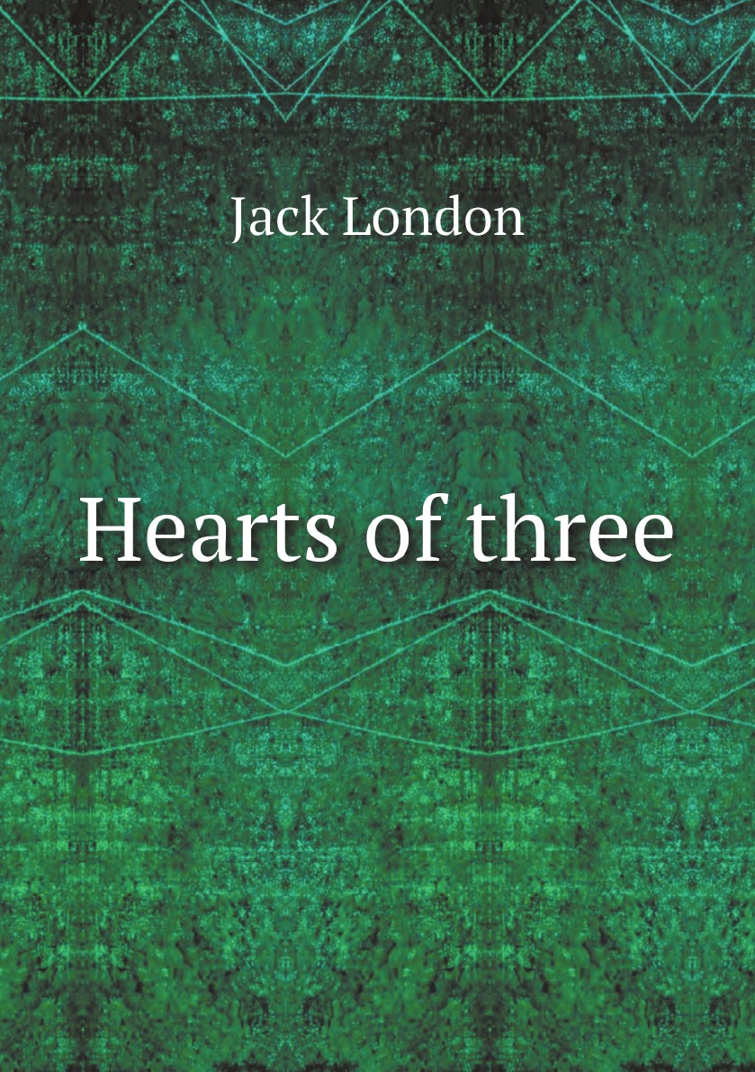 

Hearts of three