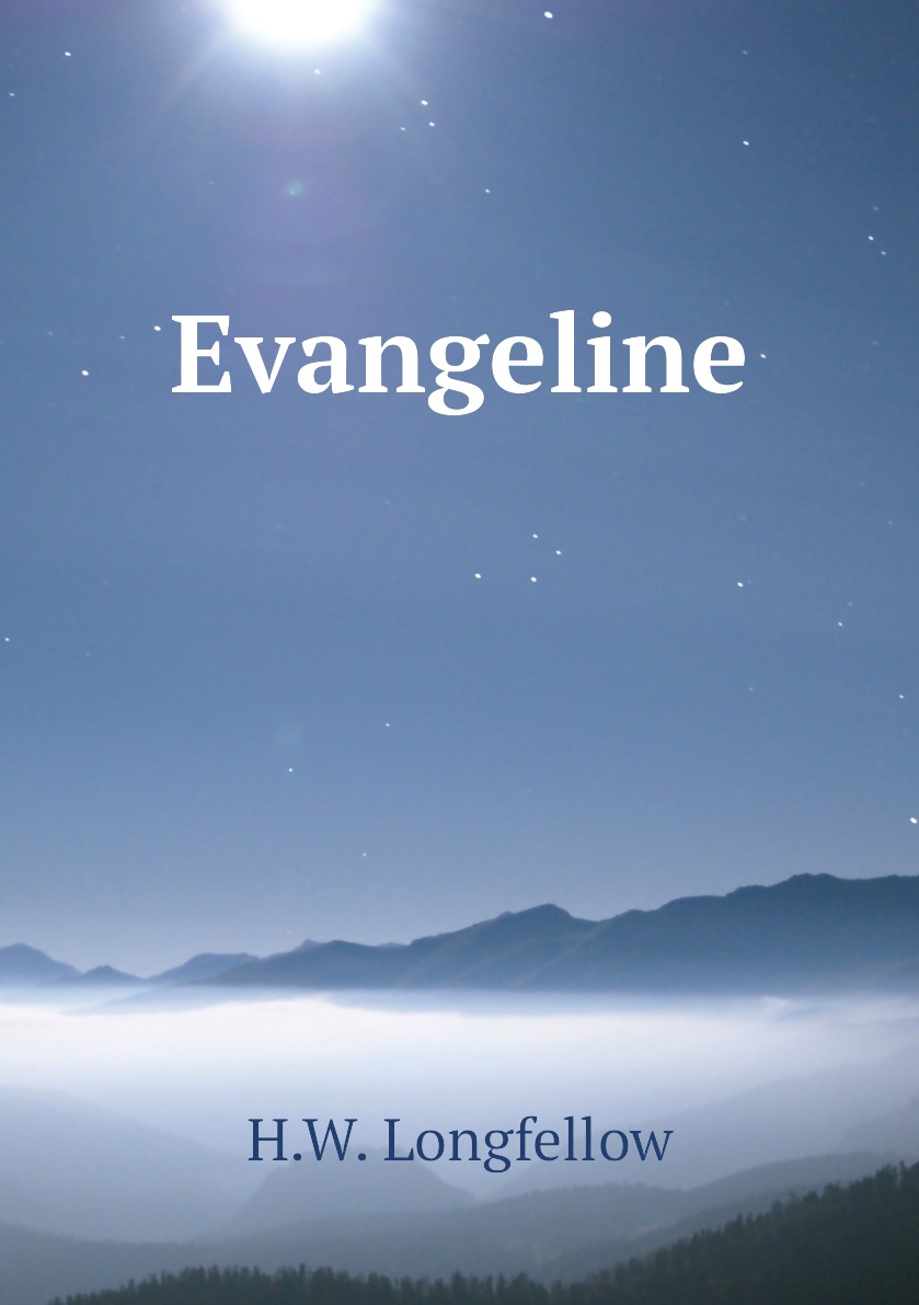 

Evangeline