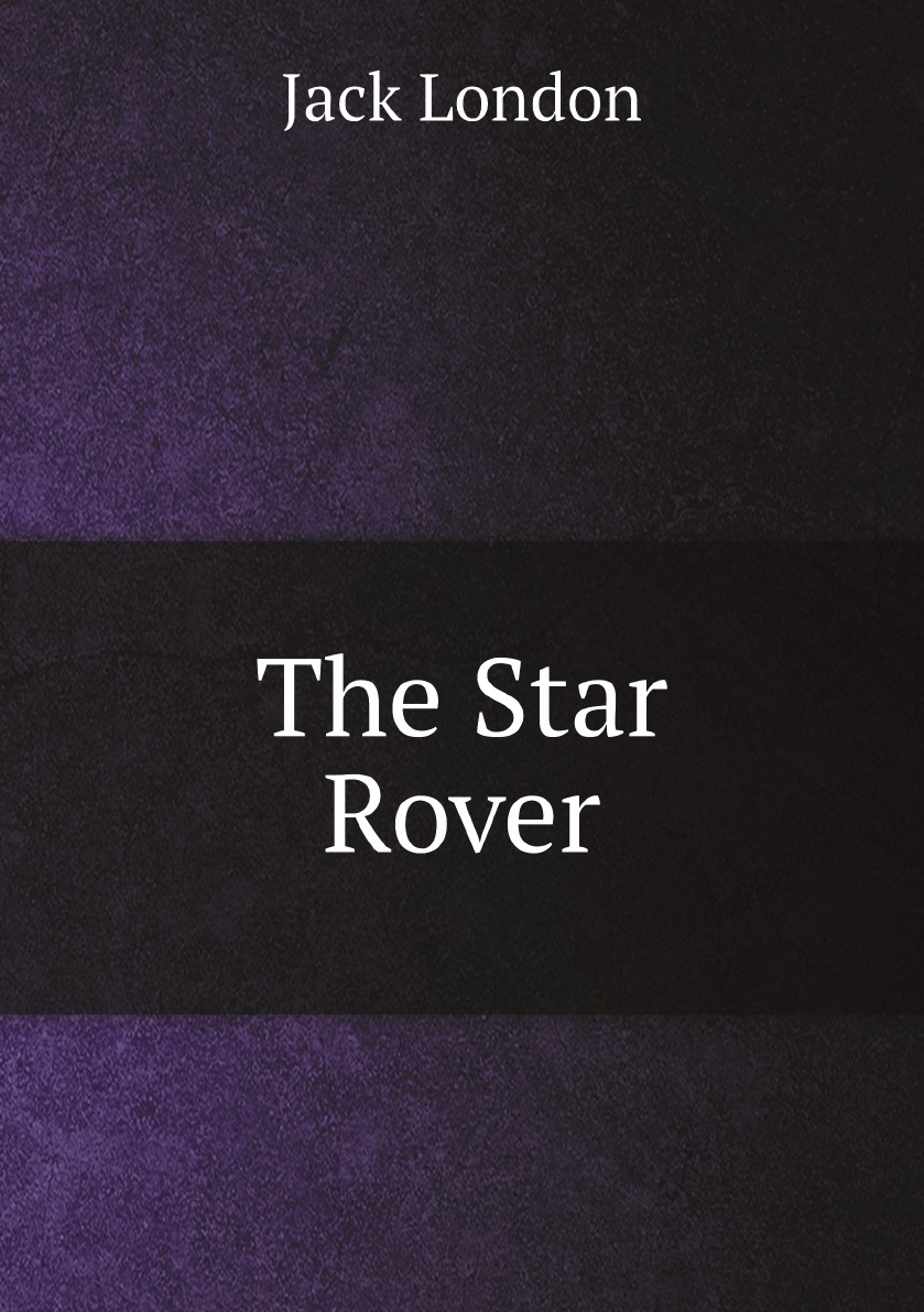

The Star Rover
