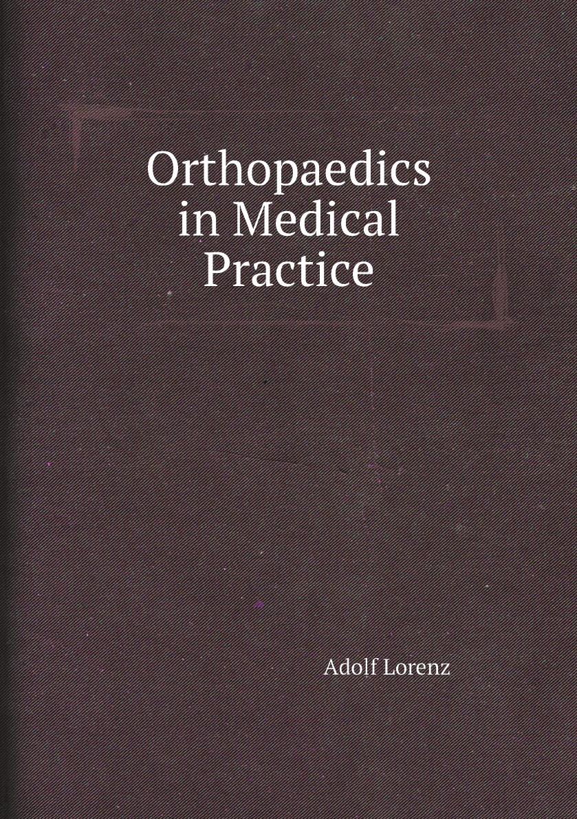 

Orthopaedics in Medical Practice