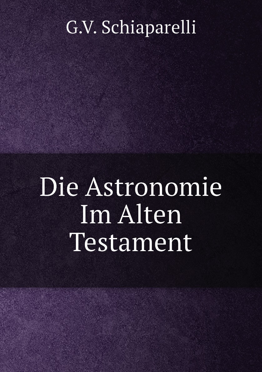 

Die Astronomie Im Alten Testament