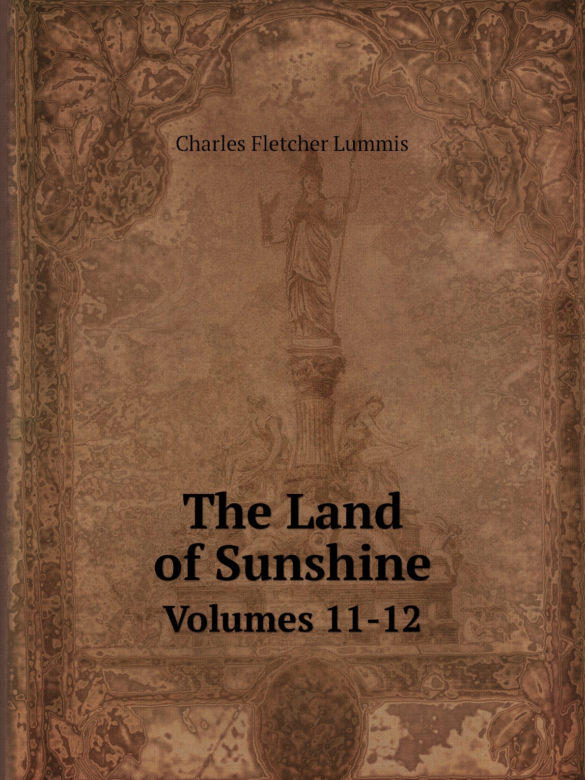 

The Land of Sunshine