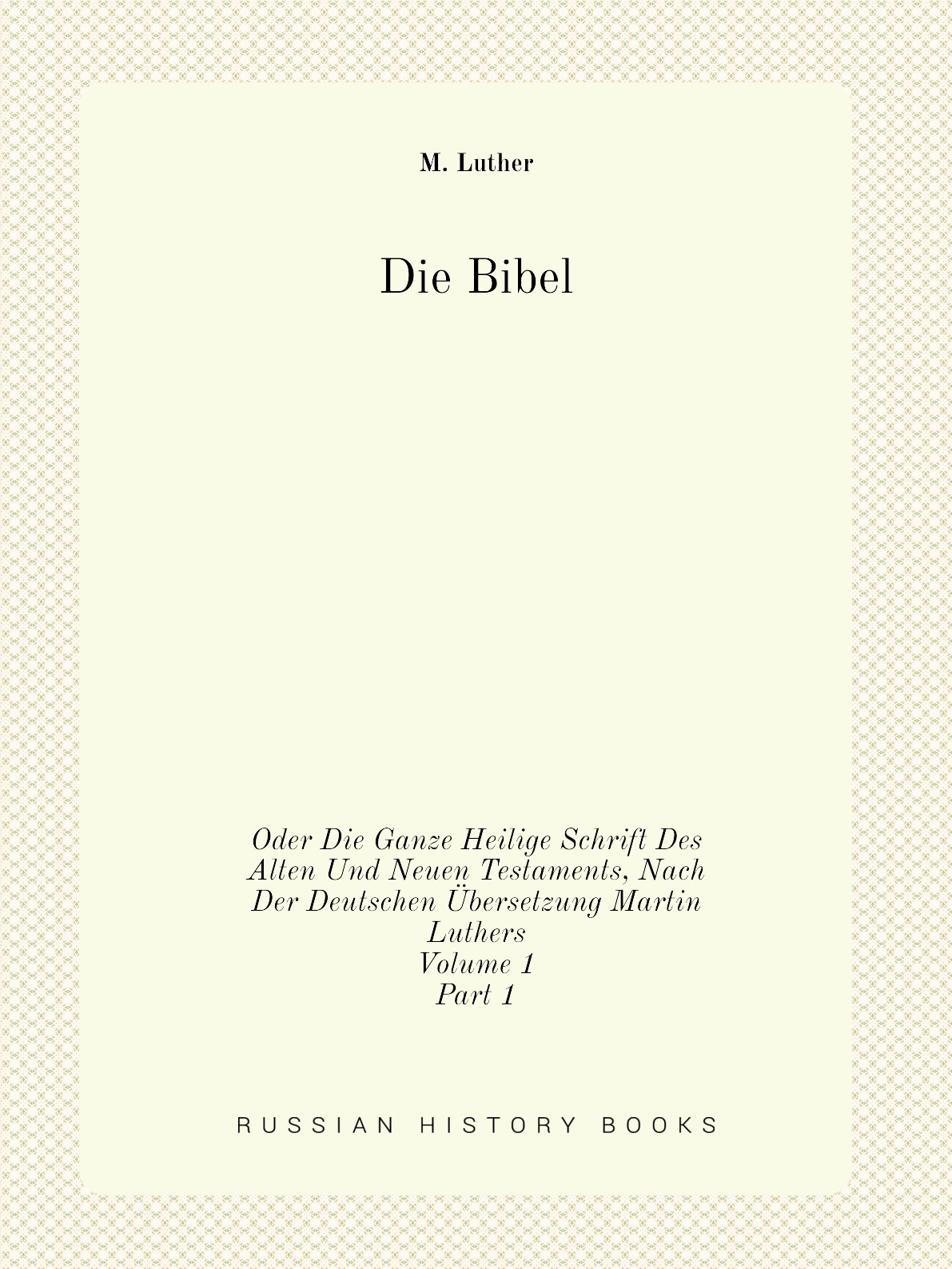 

Die Bibel