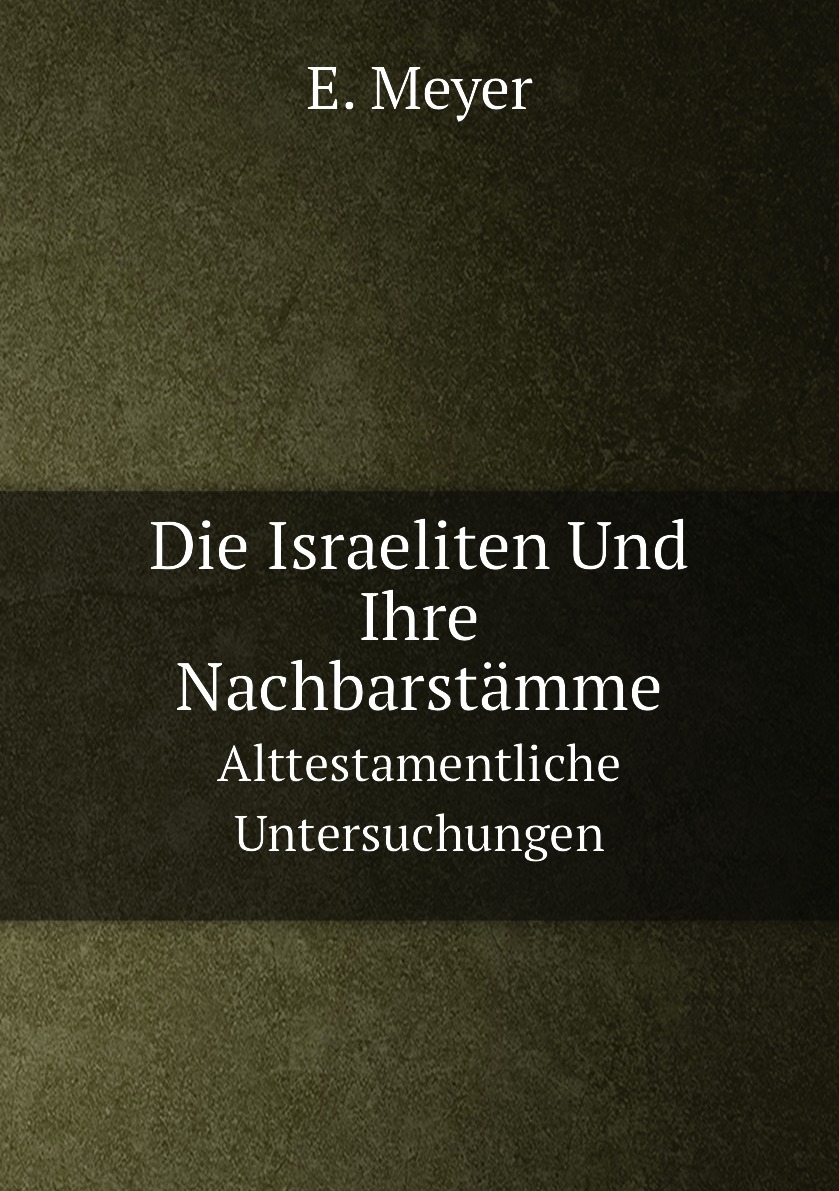 

Die Israeliten Und Ihre Nachbarstamme