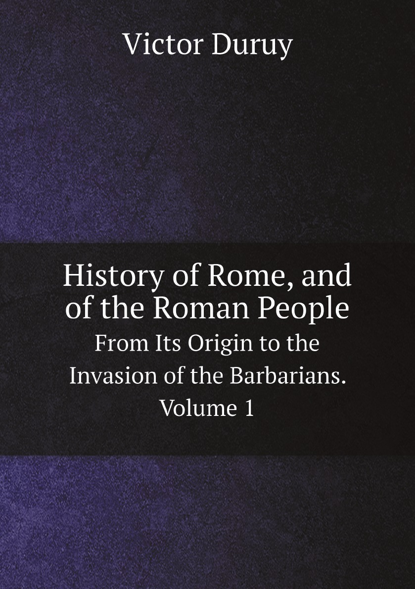 

History of Rome, and of the Roman People