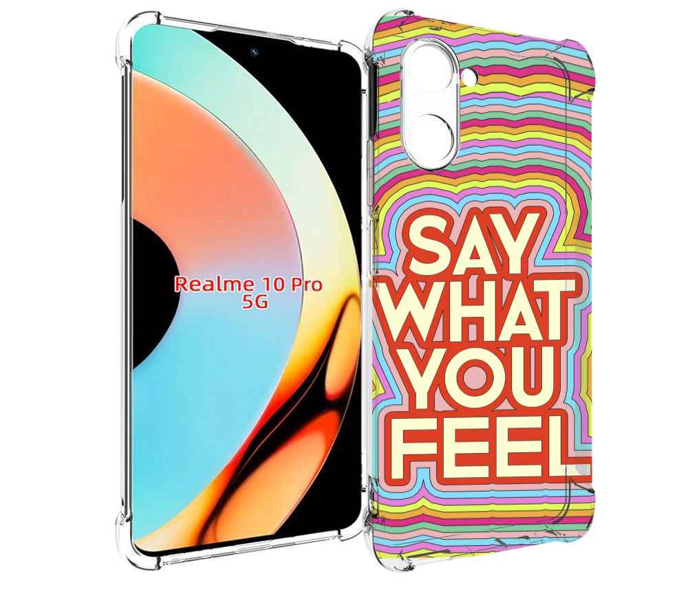 

Чехол бампер MyPads говори то что чувствуешь для Realme 10 Pro п..., Прозрачный, Tocco