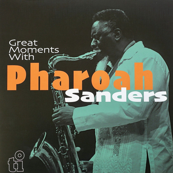 

Pharoah Sanders Great Moments With Translucent Blue Vinyl (2LP), Great Moments With
