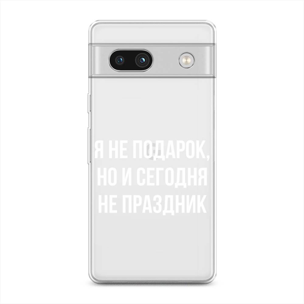 

Чехол Awog на Google Pixel 7A "Я не подарок", Серый;белый;прозрачный, 271450-6