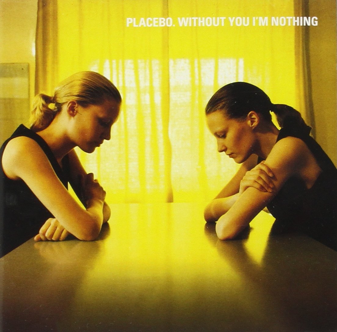 Placebo Without You Im Nothing (CD)