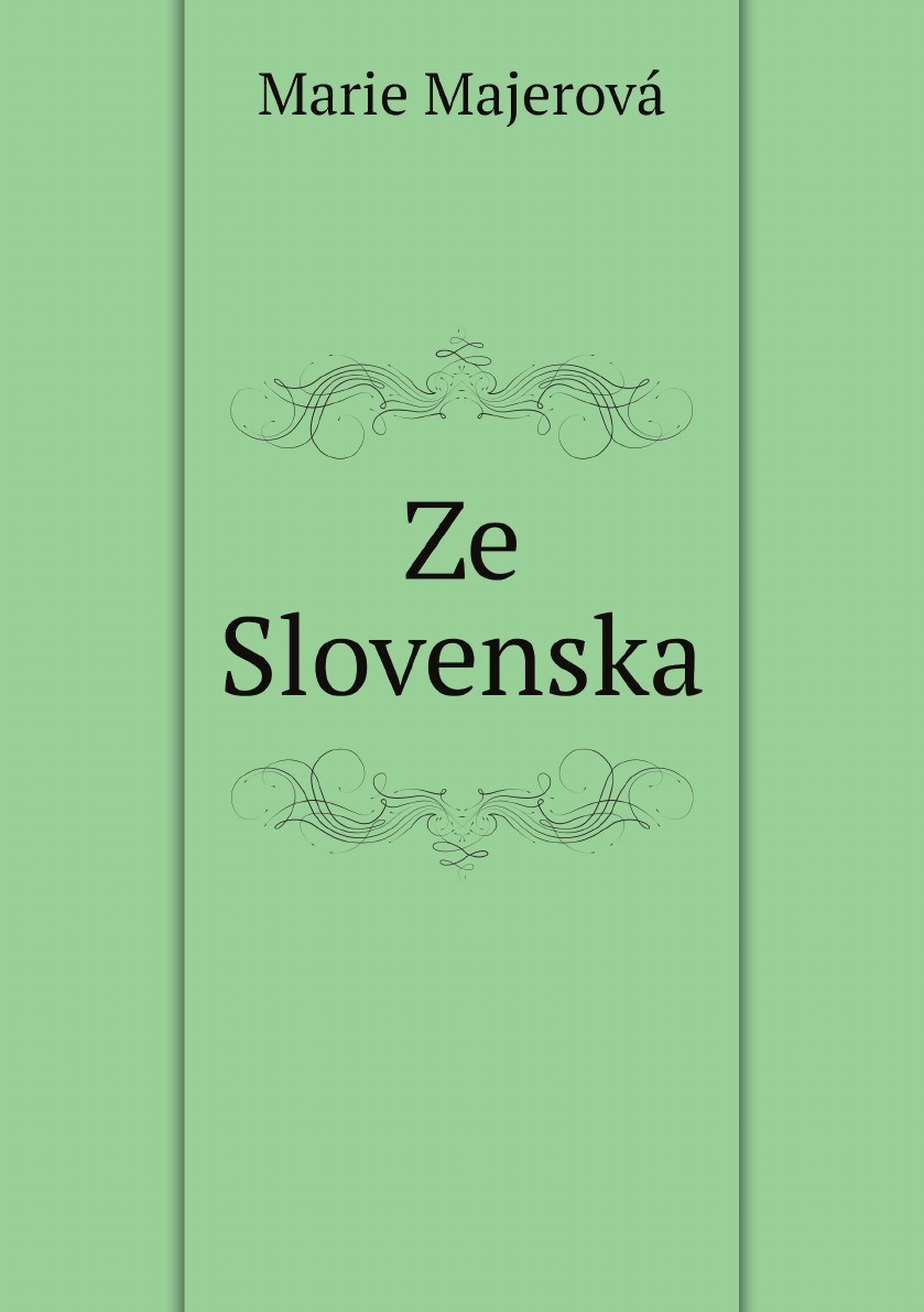 

Ze Slovenska (Czech Edition)