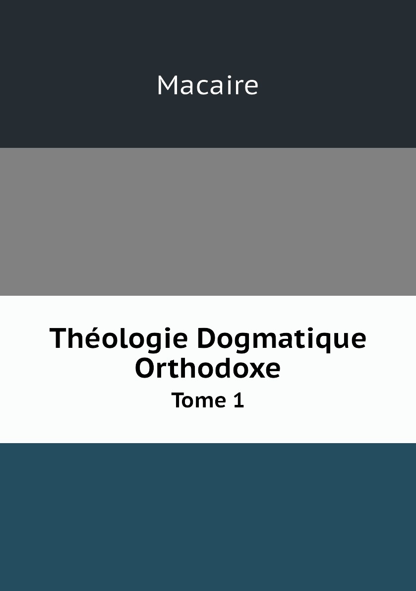 

Theologie Dogmatique Orthodoxe