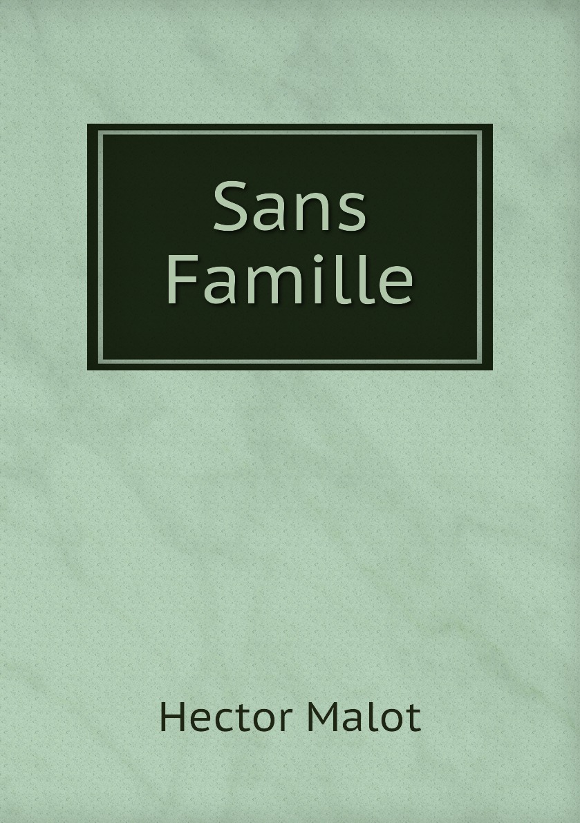 

Sans Famille