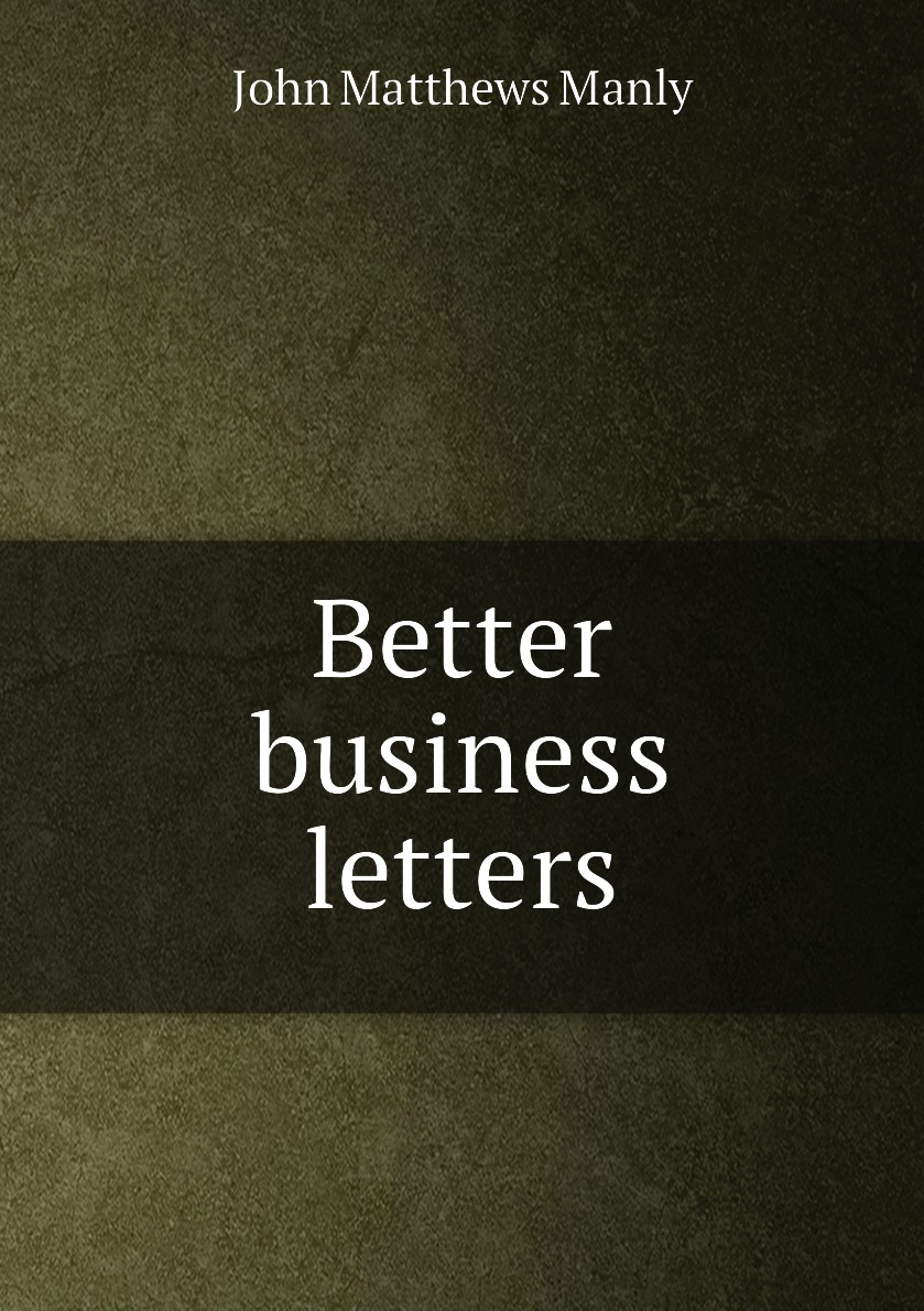 

Better business letters