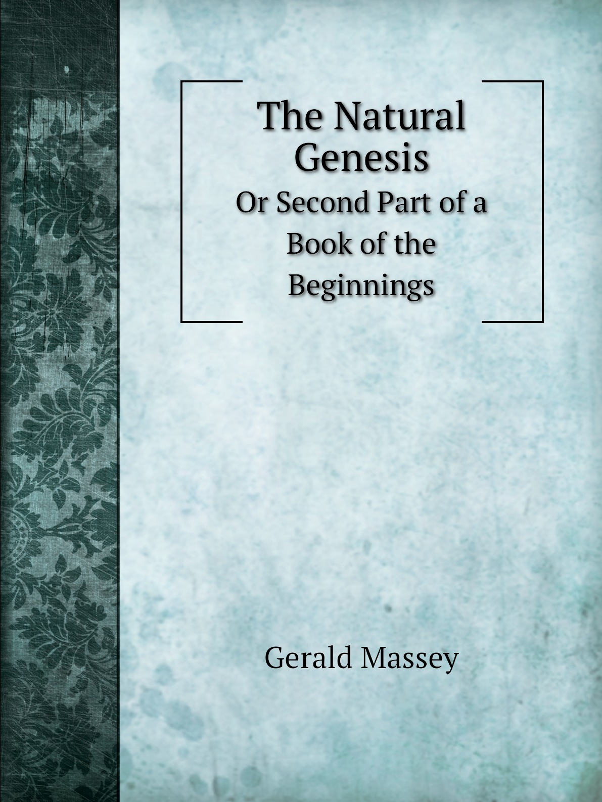 

The Natural Genesis