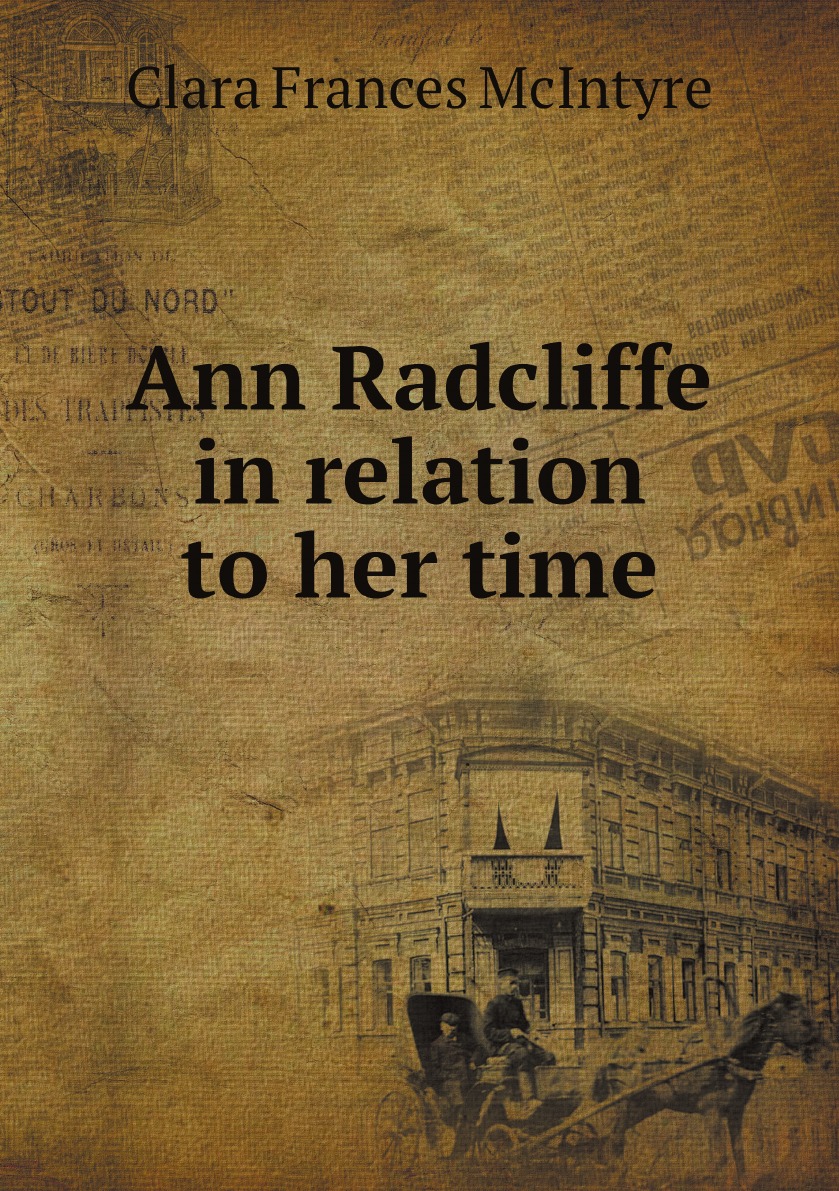 

Ann Radcliffe in relation to her time
