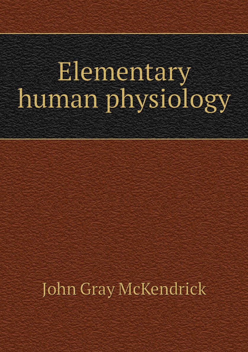 

Elementary human physiology