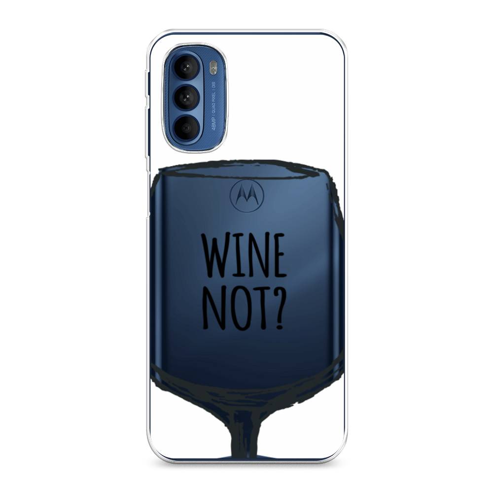 

Чехол на Motorola Moto G31 "Wine not white", Белый, 242550-6