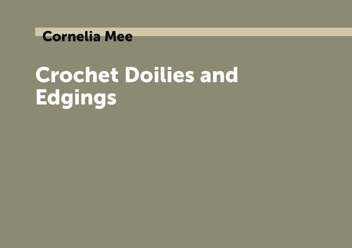 

Crochet Doilies and Edgings