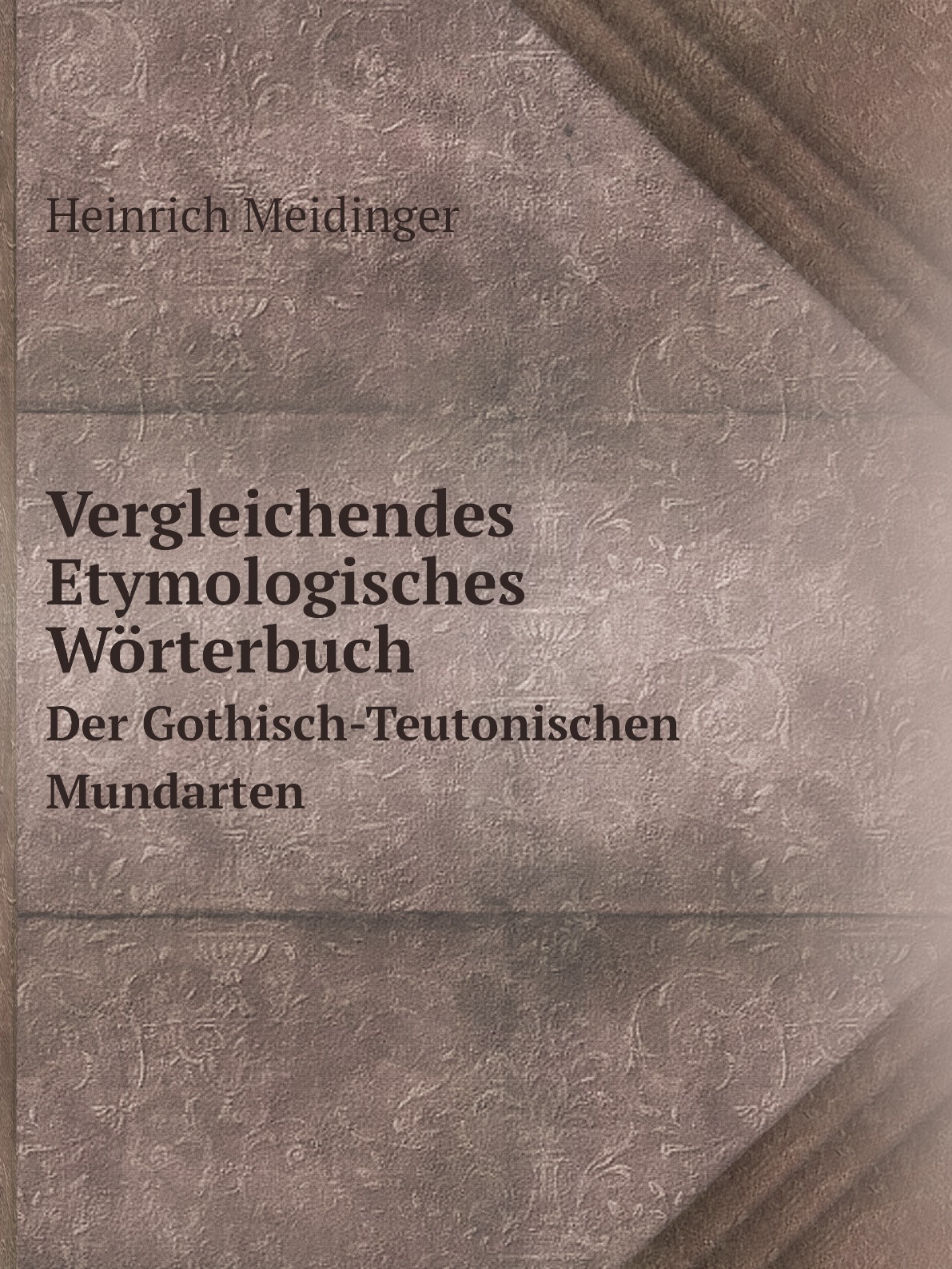 

Vergleichendes Etymologisches Worterbuch