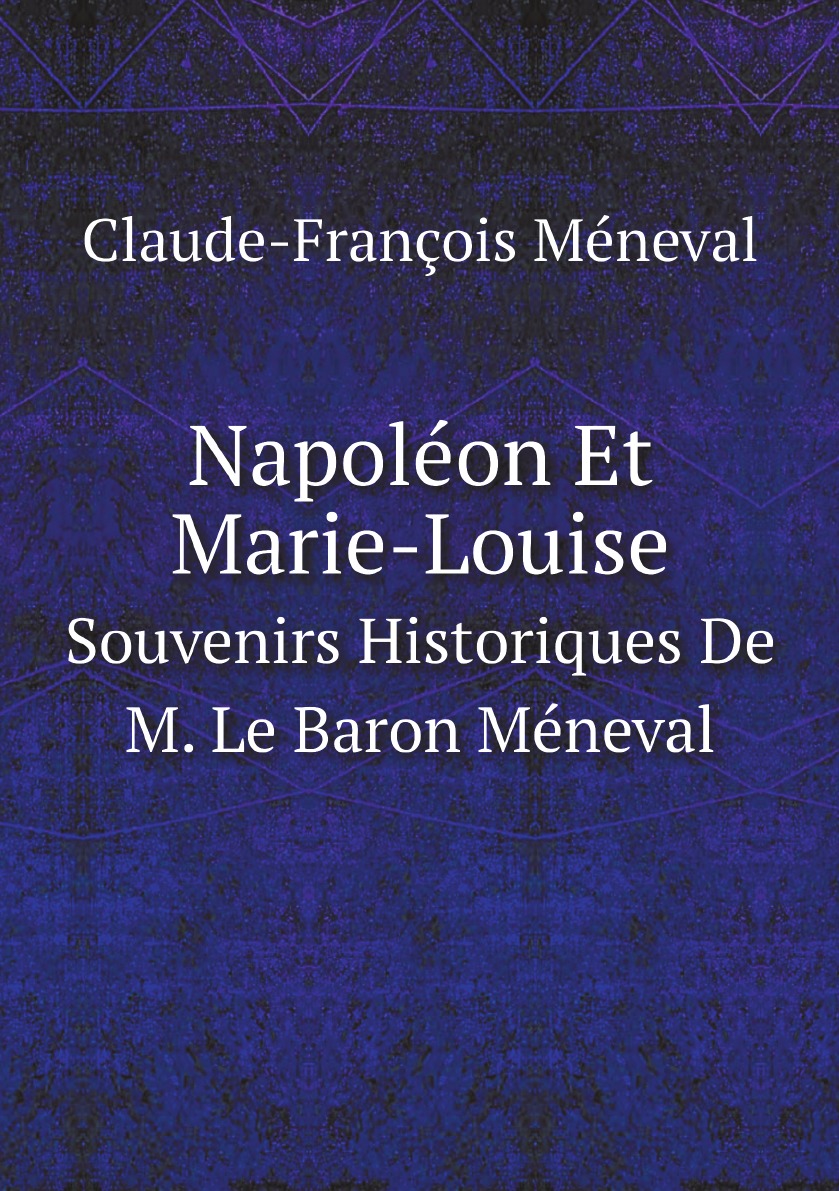 

Napoleon Et Marie-Louise