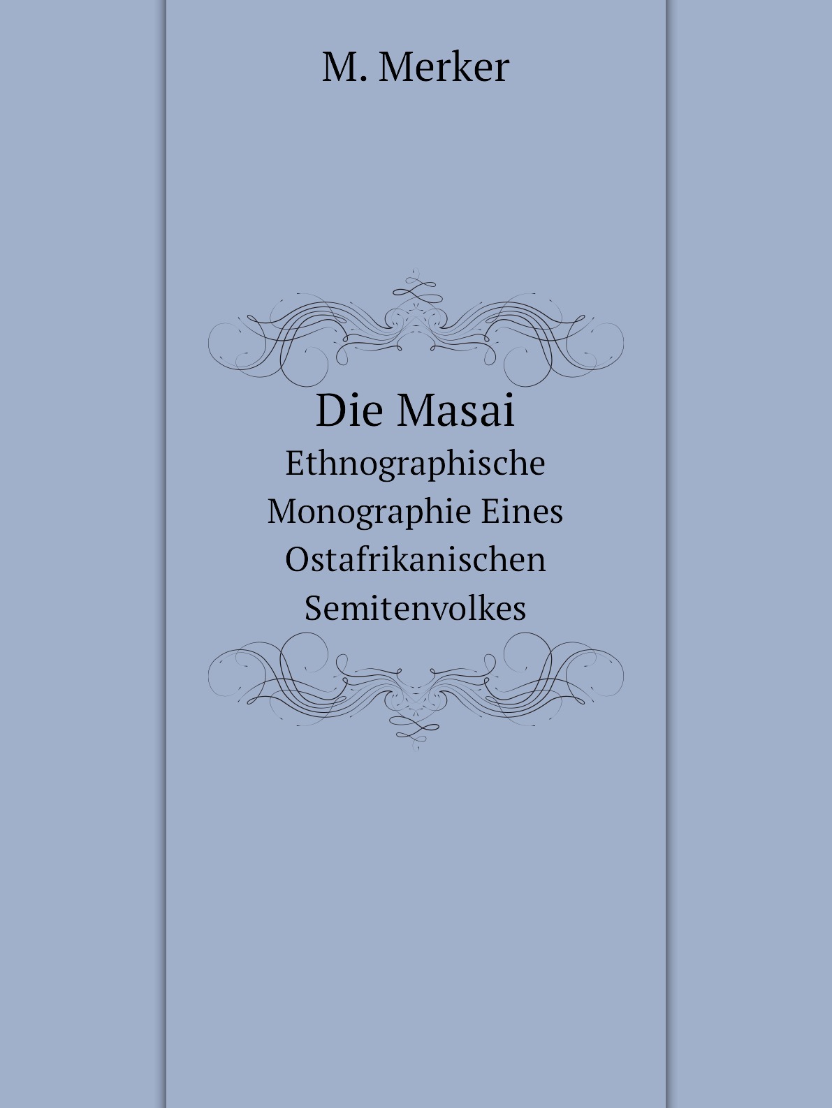 

Die Masai