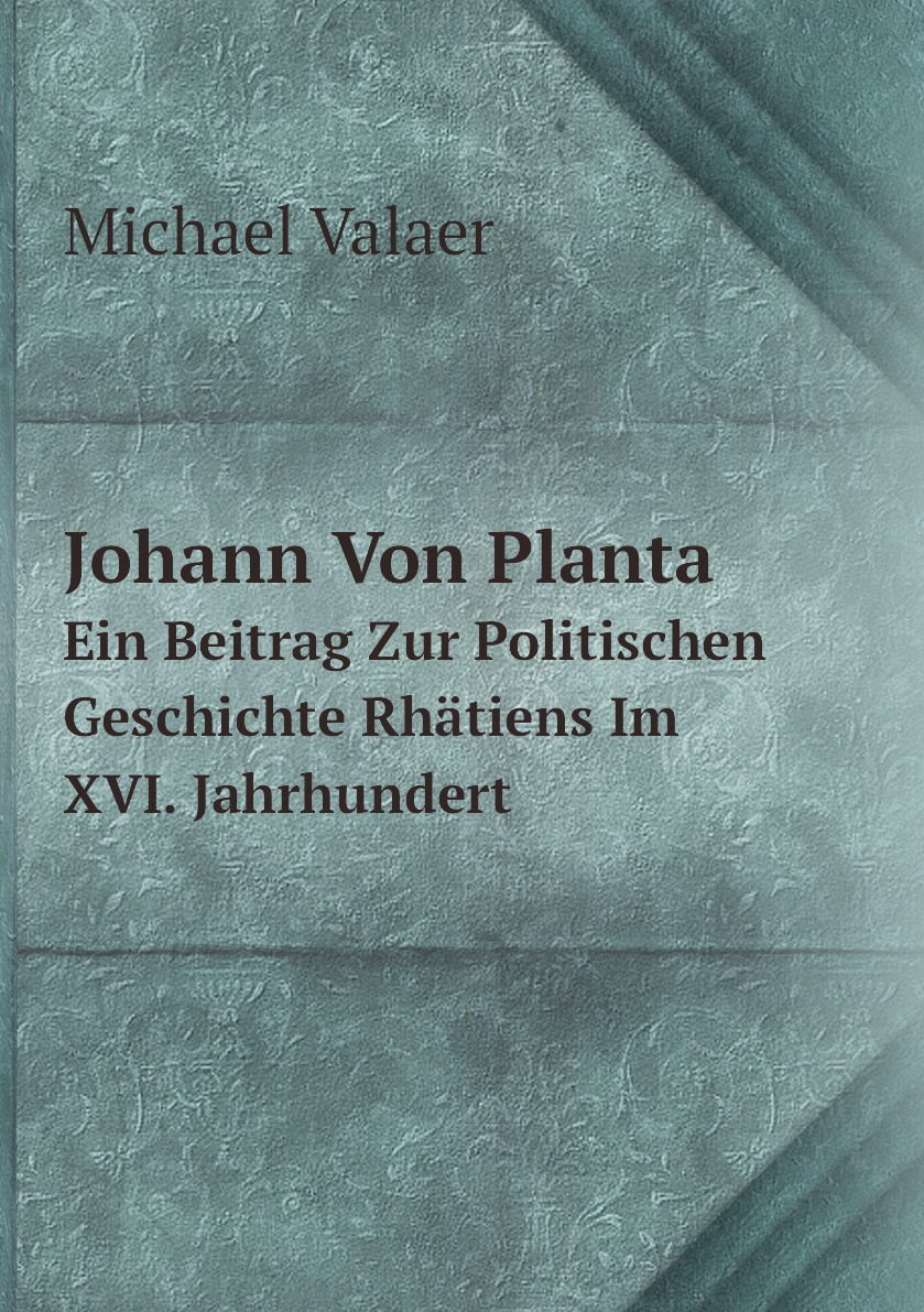 

Johann Von Planta