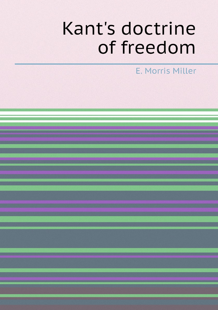 

Kant's doctrine of freedom