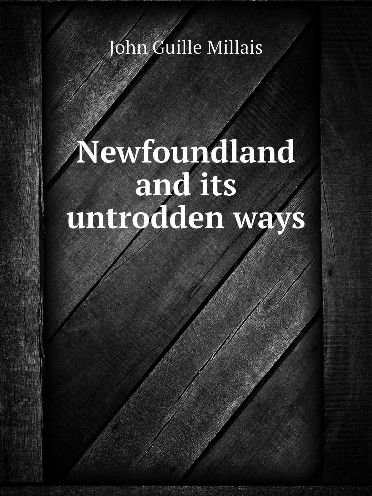 

Newfoundland and its untrodden ways