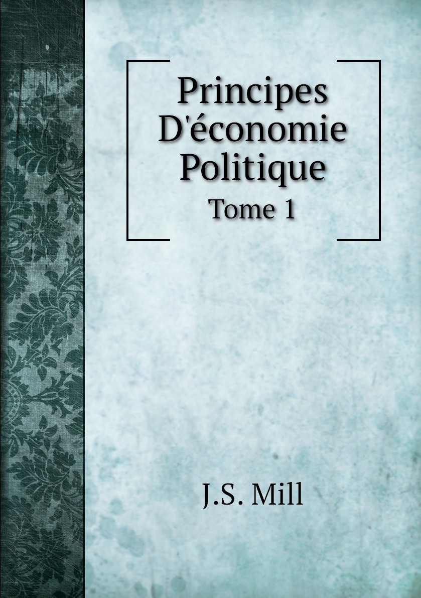 

Principes D'economie Politique