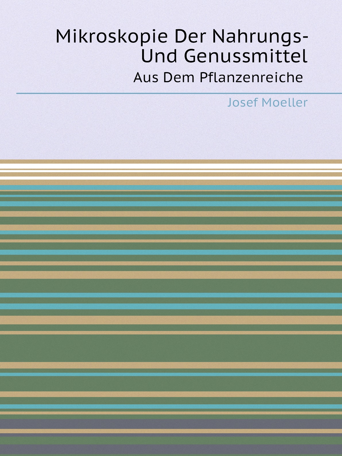 

Mikroskopie Der Nahrungs- Und Genussmittel