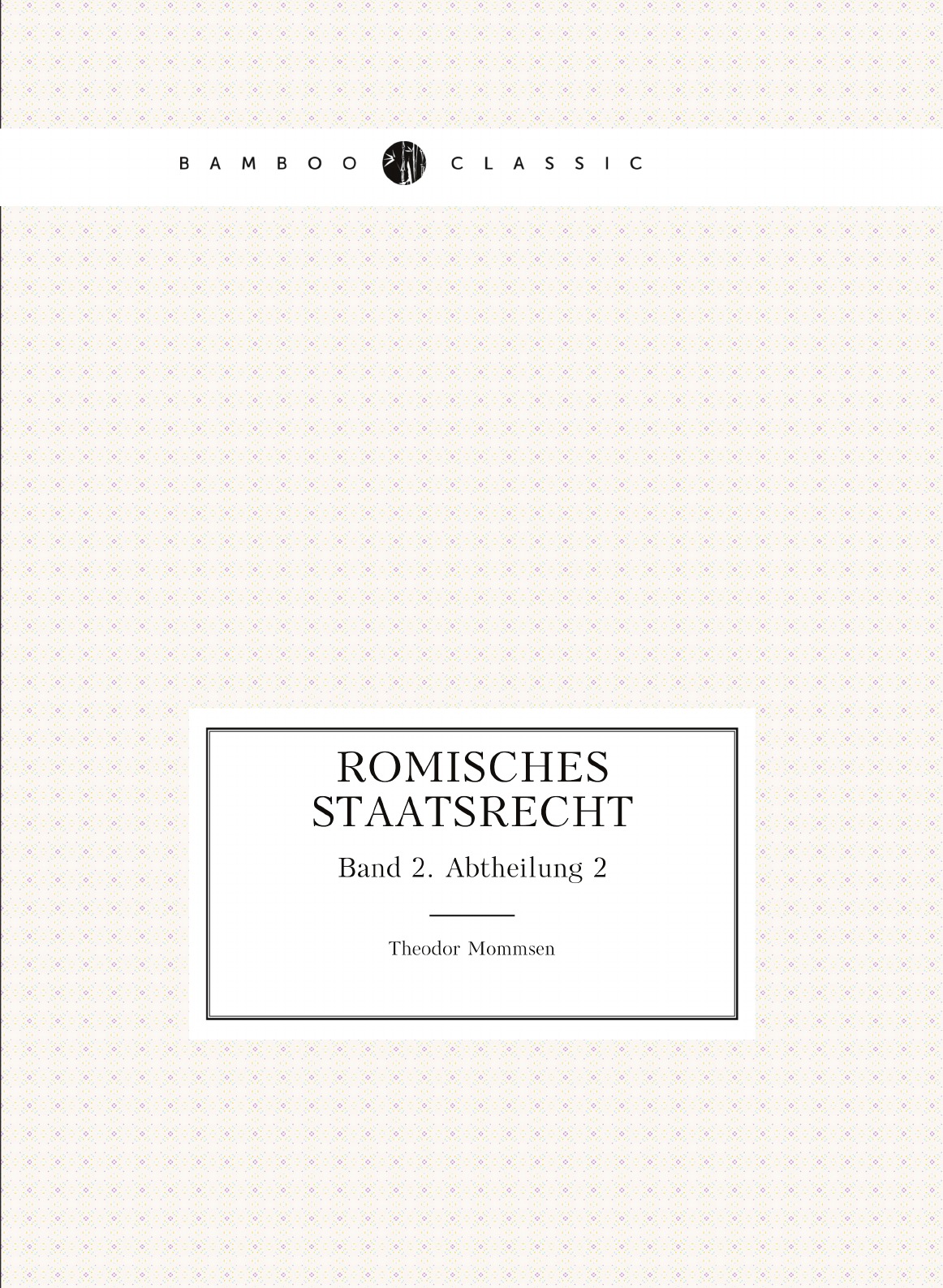 

Romisches Staatsrecht