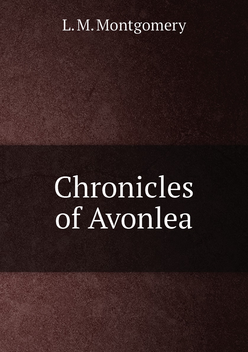 

Chronicles of Avonlea