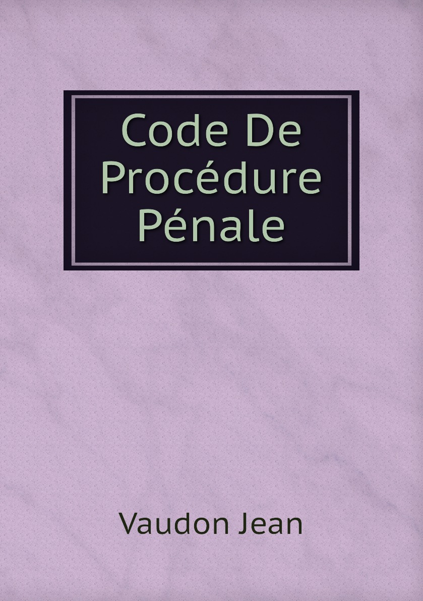 

Code De Procedure Penale