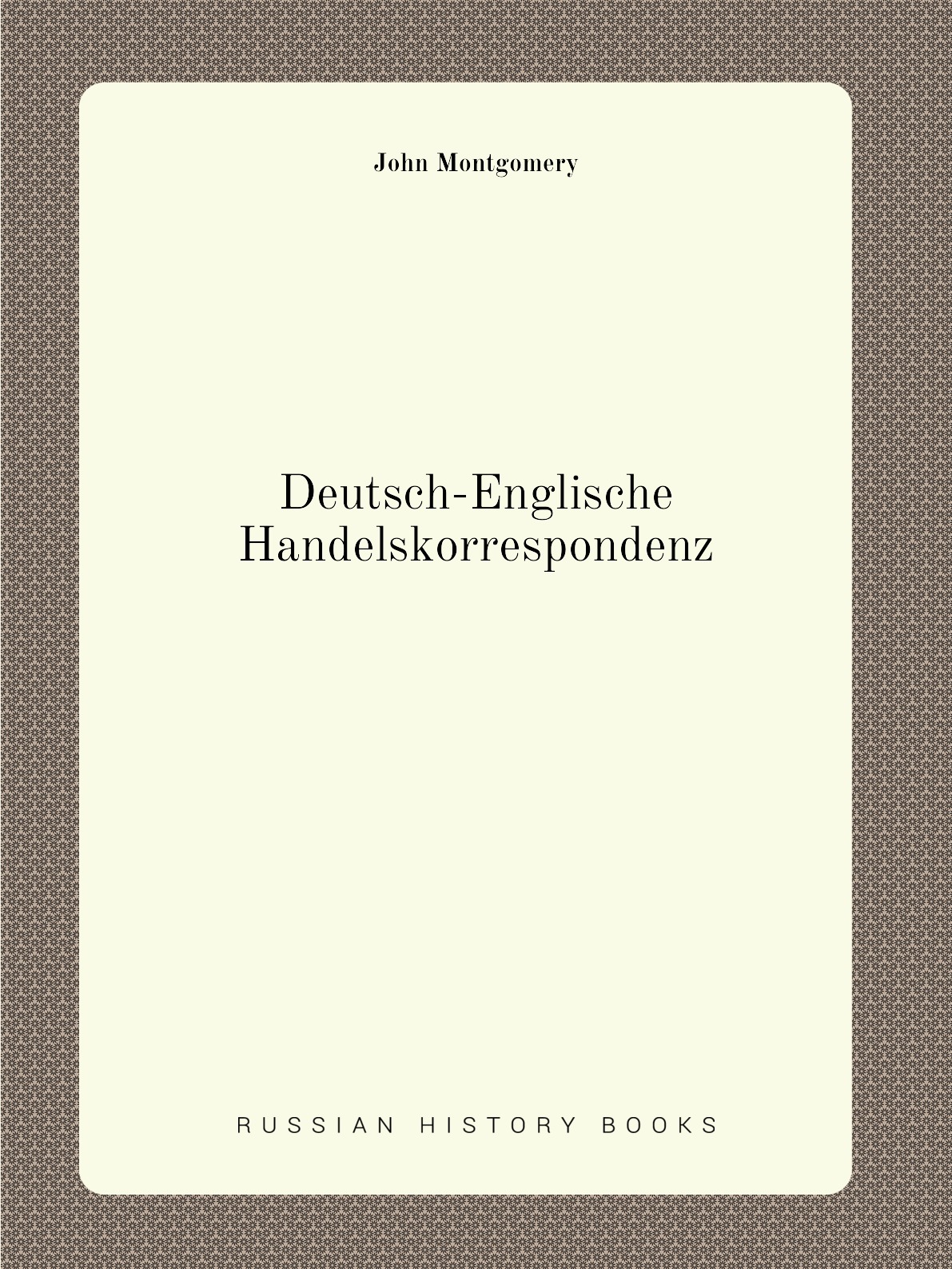 

Deutsch-Englische Handelskorrespondenz